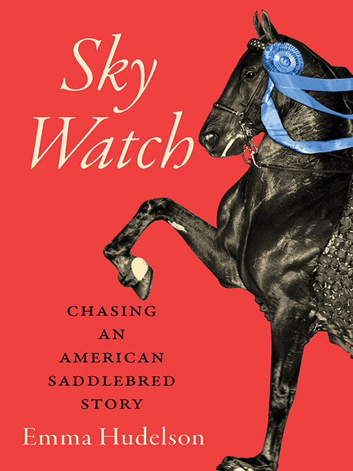 Title details for Sky Watch by Emma Hudelson - Available